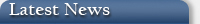  Latest News 
